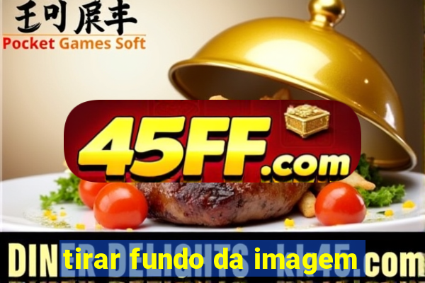 tirar fundo da imagem